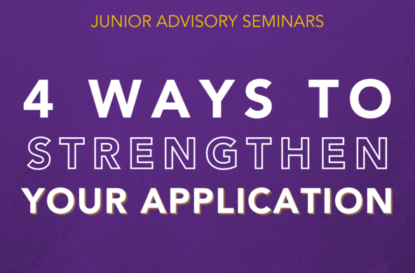 Junior Advisory Seminar - Strengthen Your Application