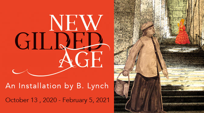 New Gilded Age: A Theatrical Installation by B. Lynch