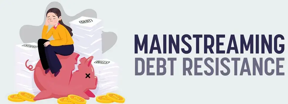 Chrystin Ondersma / Mainstreaming Debt Resistance