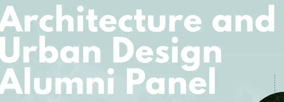CCD: Architecture and Urban Design Alumni Panel