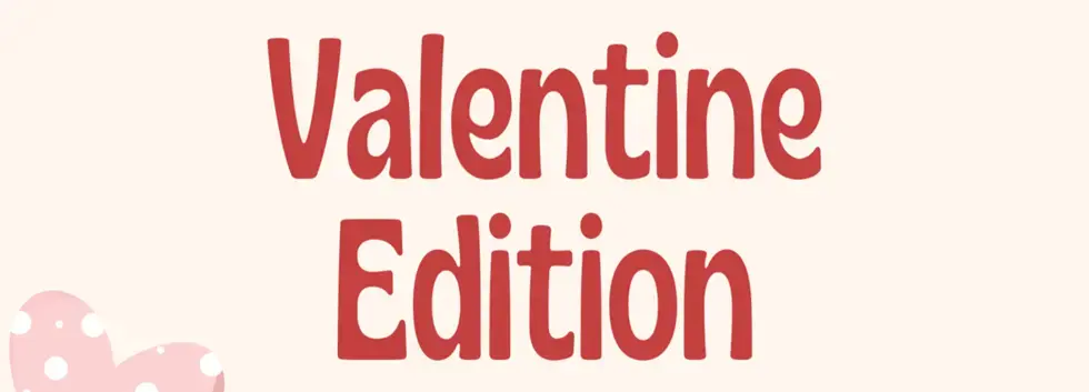 Wings and Things: Valentine Edition