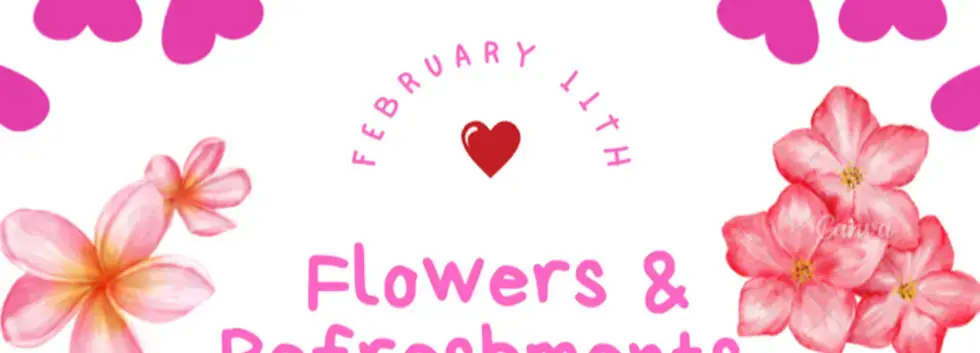 Flowers & Refreshments