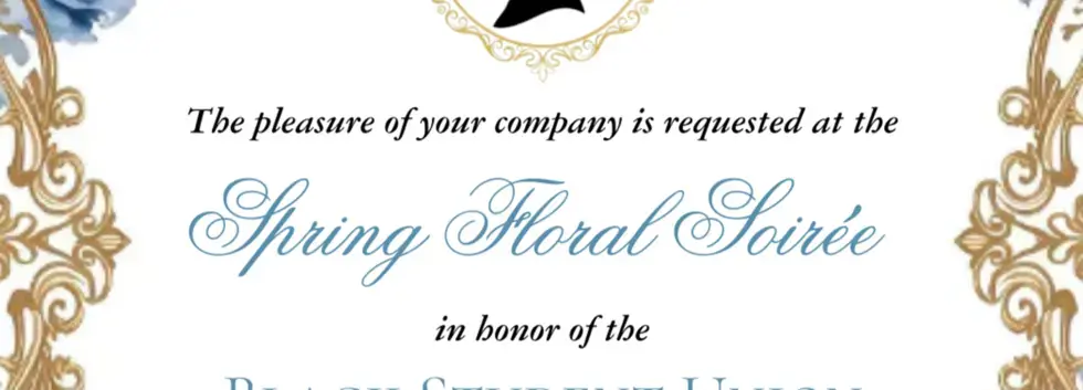 BSU Ball - Spring Floral Soirée