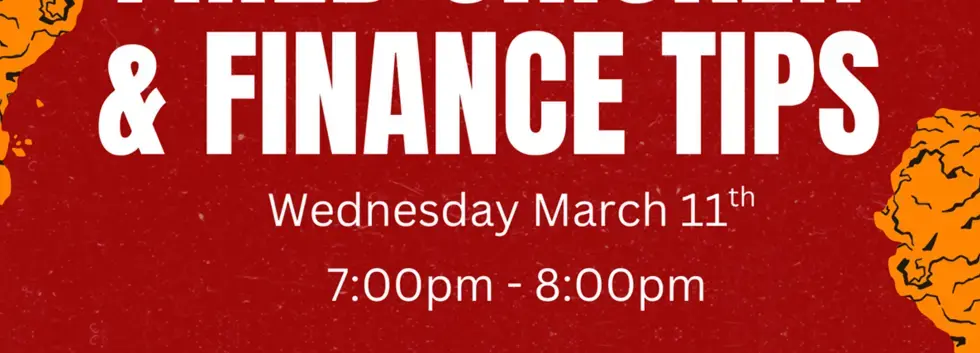 Fried Chicken & Finances