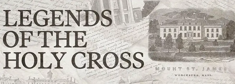 Legends of the Holy Cross