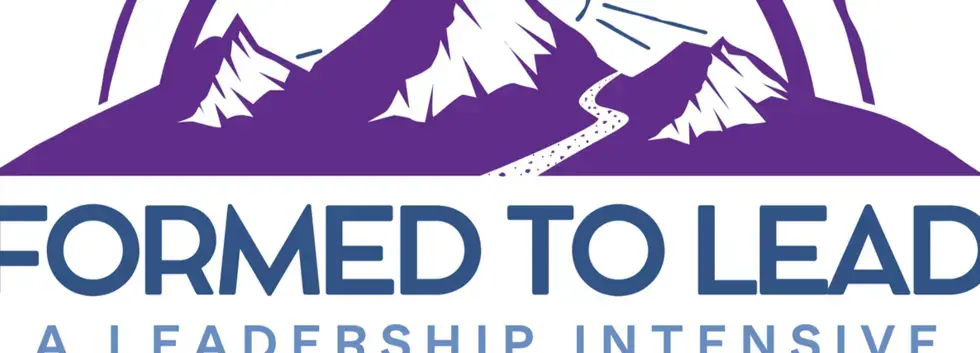Formed to Lead: Personal Leadership Development (Day 1)