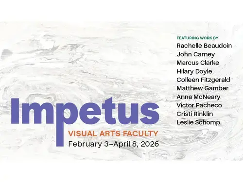 A flyer for the "Impetus: Visual Arts Faculty" show