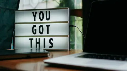 A sign reading You Got This