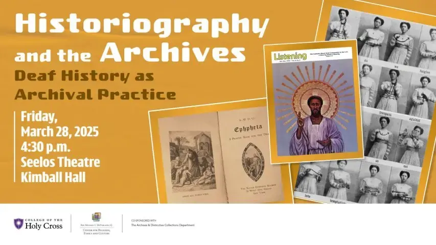 R.A.R. Edwards ‘90 / Historiography and the Archives: Deaf History as Archival Practice
