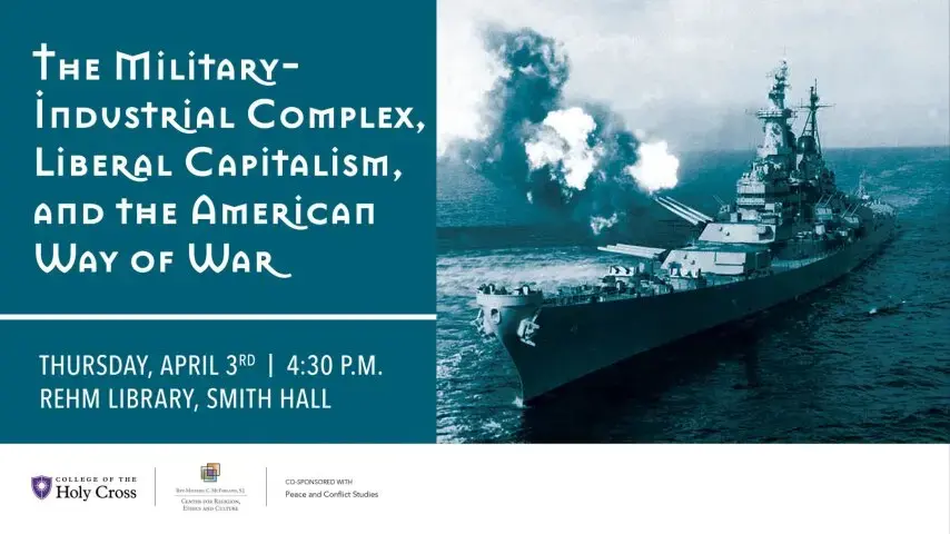 Kate Epstein / The Military-Industrial Complex, Liberal Capitalism, and the American Way of War