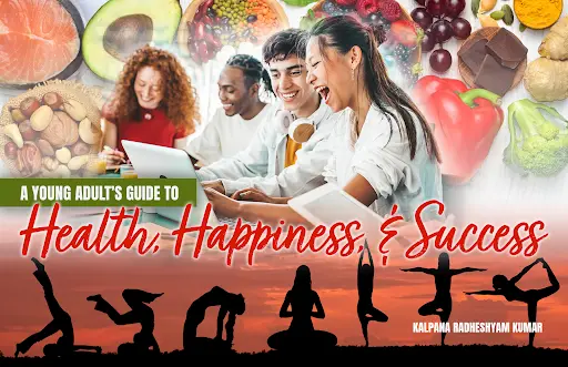 A flyer for the young adult's guide to health, happiness and success featuring yoga poses, a group of people laughing and healthy foods