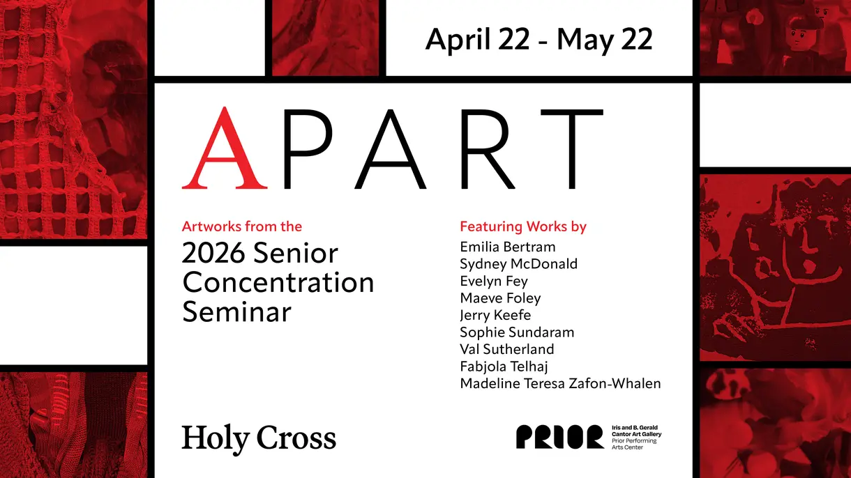 A flyer for the senior concentration seminar at the Cantor Art Gallery on the campus of the College of the Holy Cross
